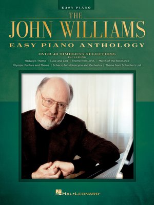 cover image of The John Williams Easy Piano Anthology